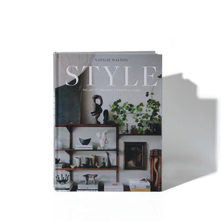 Style: The Art of Creating a Beautiful Home - Book