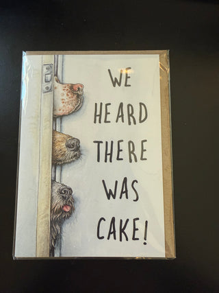 'We heard there was cake' Card