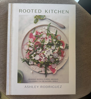 'Rooted Kitchen' Cookbook