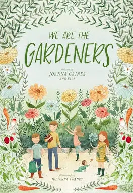 We Are The Gardeners Book